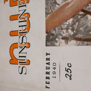 Vintage 1940 The Xxxxxx Sunshine & Health Magazine Dated  February 1940